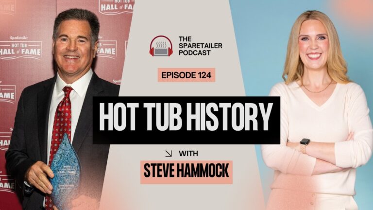 Episode #124, Hot Tub History with Steve Hammock of Watkins Wellness podcast thumbnail
